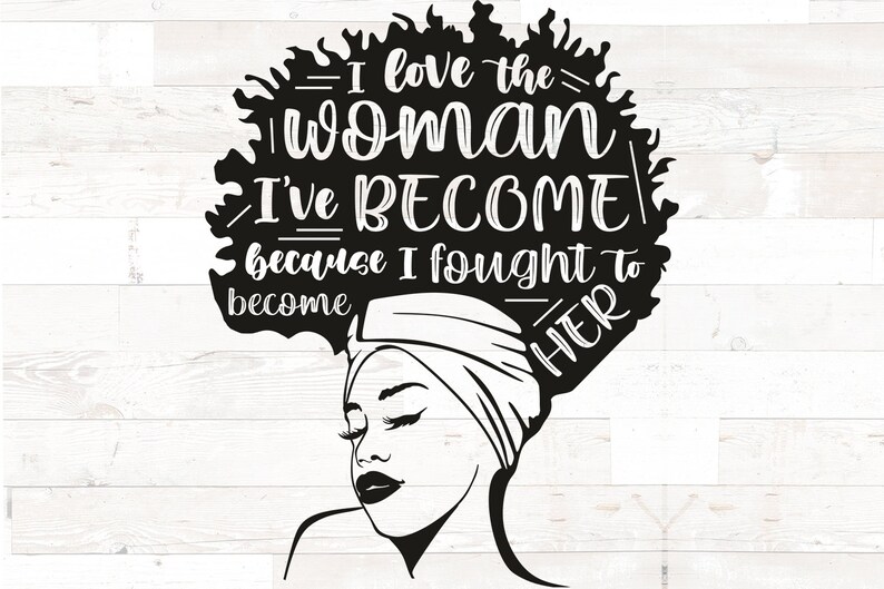 Download Black woman SVG Black Girl Magic SVG Boss Lady Svg I love ...