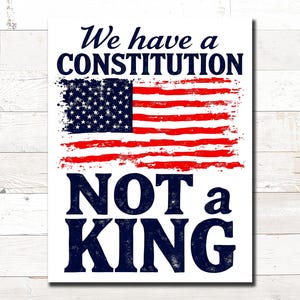 Cartel imprimible "Tenemos una Constitución, sin reyes", póster digital de protesta contra Trump, cartel digital de manifestación de activistas políticos