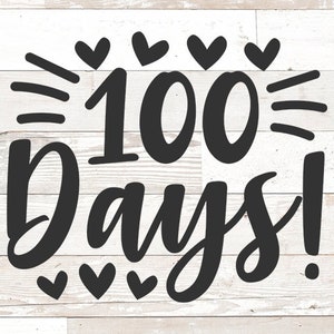 100 giorni svg, 100 giorni di scuola svg, Scuola svg, 100o giorno di scuola svg file per cricut silhouette