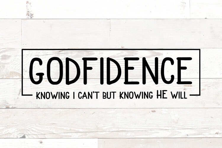 Download Godfidence SVG god fidence Christian SVGs Bible Scripture ...