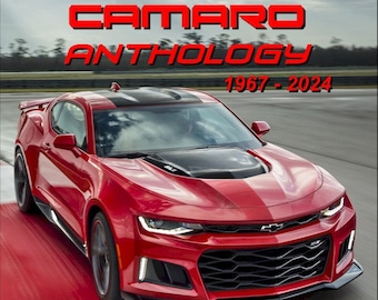 The Camaro Anthology 1967 - 2024