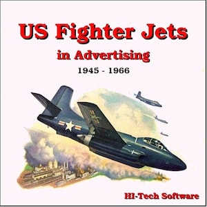 US Fighter Jets in Advertising 1945-1966