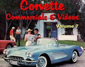 Corvette Commercials and Videos Volume 7