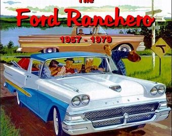 The Ford Ranchero 1957-1979
