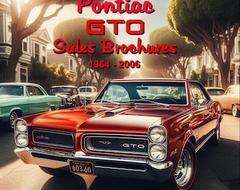 Pontiac GTO Sales Brochures 1964-2006 digital collection