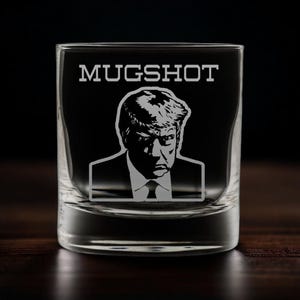 Trump Mug Shot Engraved Whiskey Glass, Funny Gift, Mugshot, Trump 2024, Mugshot Father Day, Patriotic, Republican Gift in black background