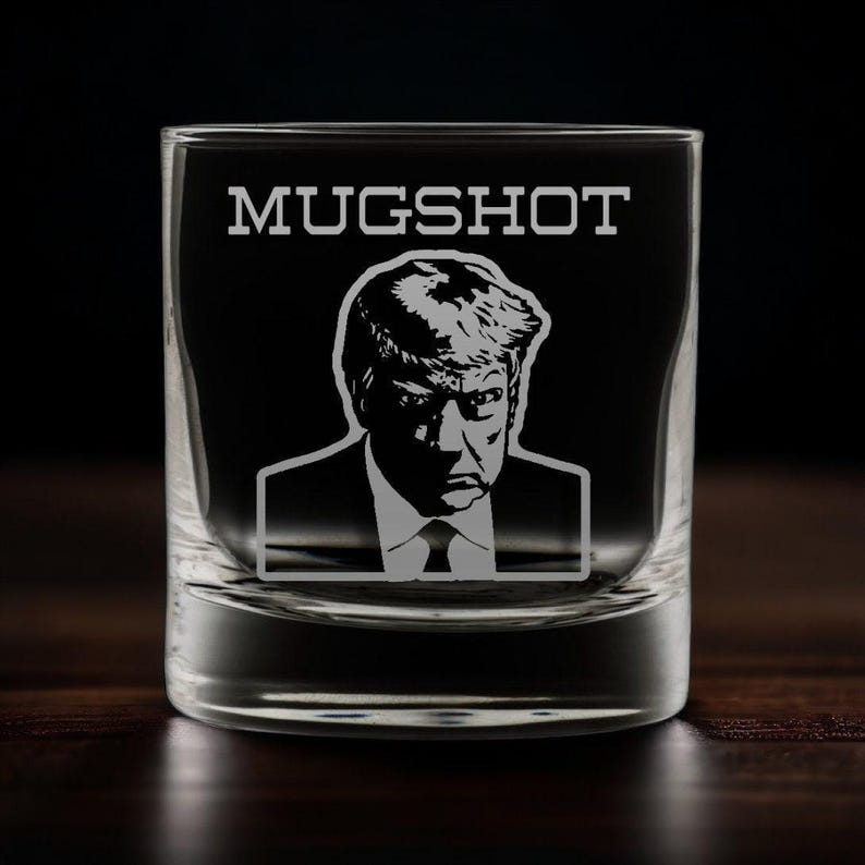 Trump Mug Shot Engraved Whiskey Glass, Funny Gift, Mugshot, Trump 2024, Mugshot Father Day, Patriotic, Republican Gift in black background