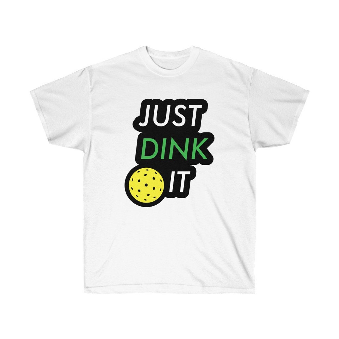 Just Dink It Pickleball Shirt Tee Etsy