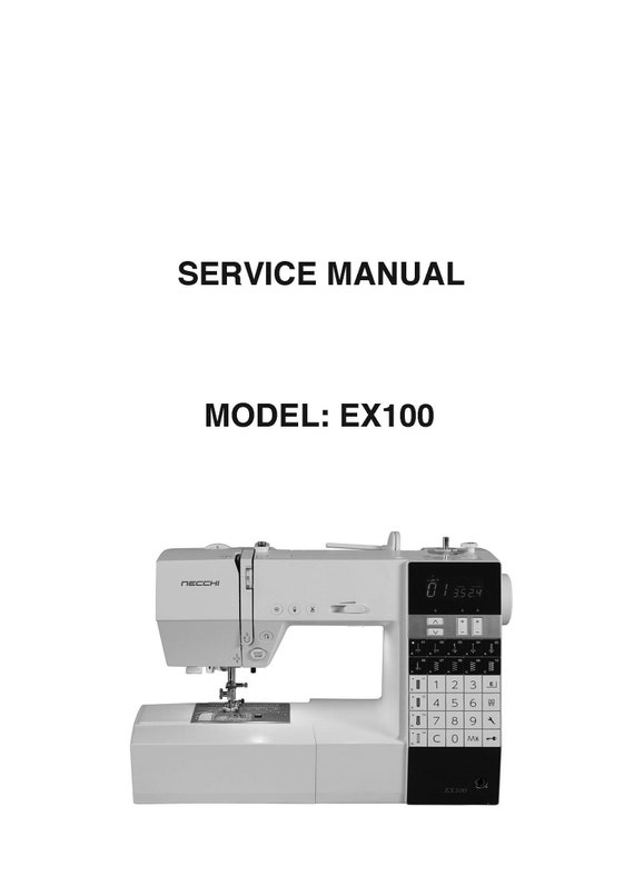 NECCHI MODEL EX100 Sewing Machine Service & Repair Manual Etsy