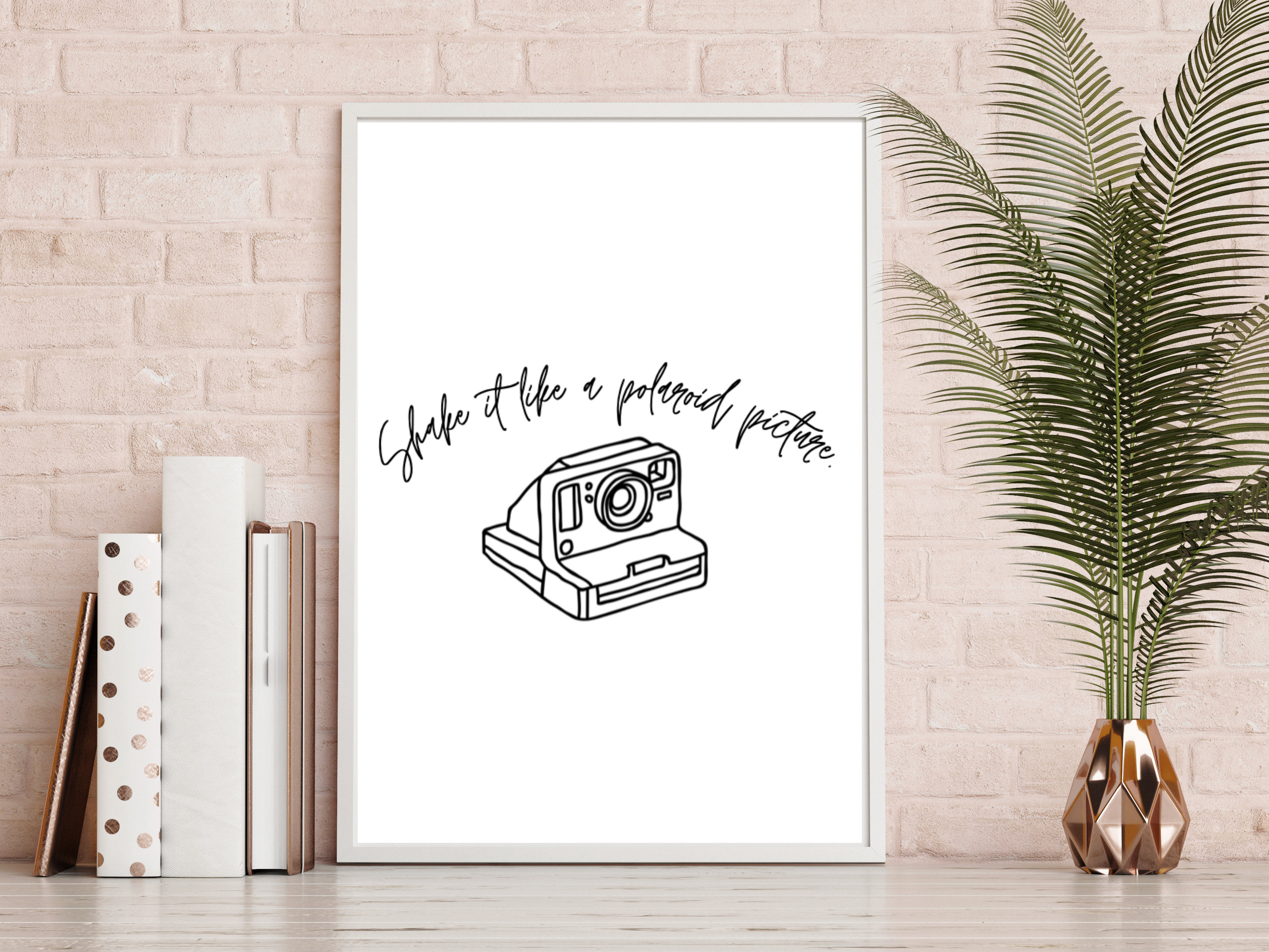 Definition Shake It Like a Polaroid Picture, Wall Art, Modern Wall Art, New  Home Gift, Home Print, Home, Home Wall Art, Typography Wall Art - Etsy, image size:3000x2250