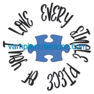 J’aime chaque pièce de vous / autisme / sensibilisation / puzzle pièce / png / svg / eps / dxf / maman / maman / enfant / enfant / spécial / autiste / différent / bleu / parent