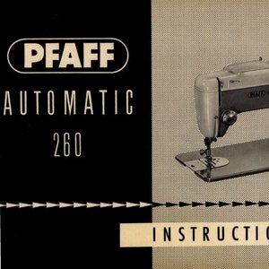 Pfaff 260 Sewing Machine Owners Manual - Digital Download