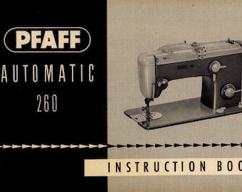 Pfaff 260 Sewing Machine Owners Manual - Digital Download