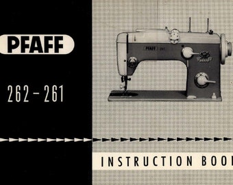 Manuale per l'utente della macchina da cucire Pfaff 261 / Pfaff 262 - Download digitale