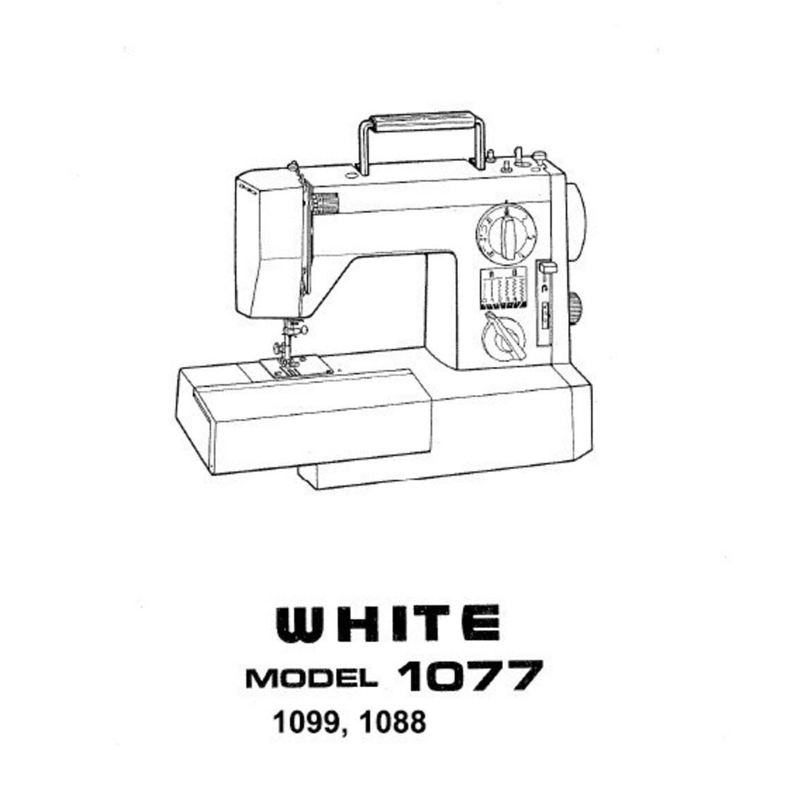 White Model 1077 1088 1099 Sewing Machine Manual Instant | Etsy