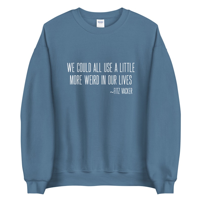 gift for daughter fitz vacker we could all use a little more weird in our lives keeper of the lost cities sweatshirt books KOTLC gifts
