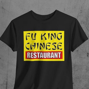 Fu King Chinese T-Shirt