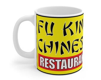 fu king Chinese restaurant Coffee Mug / Coffee Cup