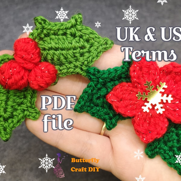 Crochet Holly Leaves with Berries and Poinsettia Pattern PDF File, crochet Christmas ornament pattern, crochet Christmas decoration pattern