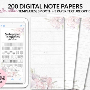 May include: A digital product display featuring 200 digital note papers and 50 slim edition templates with smooth and textured options. The image shows a tablet screen with a menu of templates and several vertical lined paper sheets with floral accents.