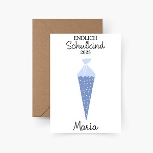 Einschulungskarte "Endlich Schulkind" personalisiert mit Namen Blau A6, Einschulung, Schulkind, Erster Schultag, Schulstart, Schultüte