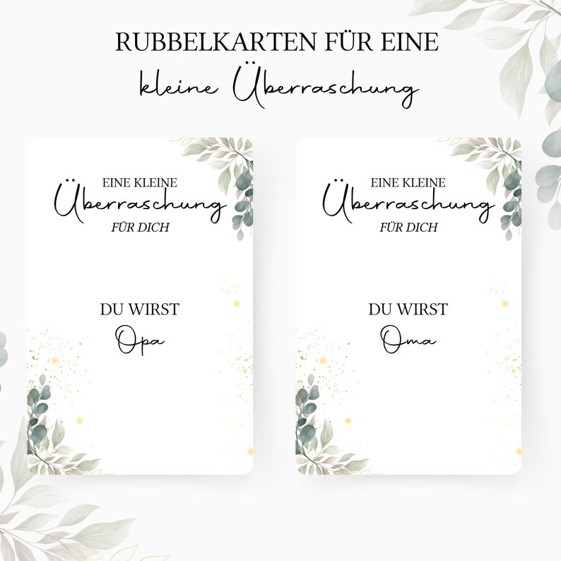 Op de afbeelding: Twee witte kaarten met groen blad en gouden glitter. De tekst op de kaarten luidt "Eine kleine &Uuml;berraschung f&uuml;r dich" en "Du wirst..." met de naam "Opa" op de ene kaart en "Oma" op de andere.