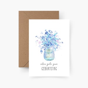 Geburtstagskarte Alle gute zum Geburtstag Blumen A6, Aquarell, Strukturpapier, Happy Birthday, Runder Geburtstag, Geburtstagsgruß, Postkarte
