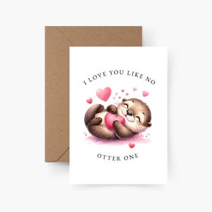 Te amo como ninguna nutria Tarjeta de San Valentín A6, amor, postal, tarjeta de San Valentín, aniversario, aniversario de bodas, amor Tinder