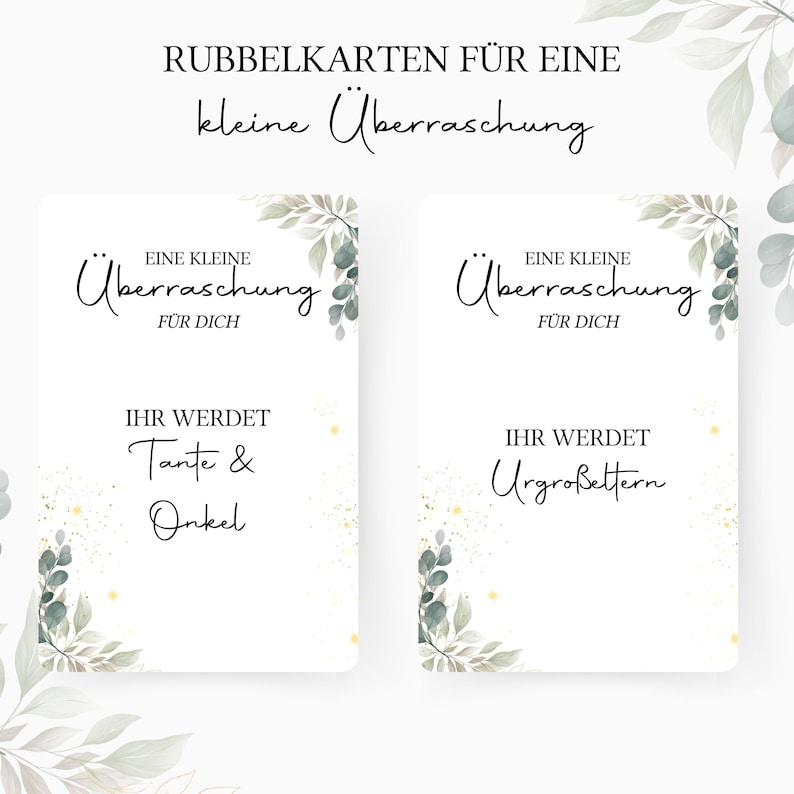 Op de afbeelding: Twee witte kaarten met groen gebladerte en gouden glitter. De tekst op de kaarten luidt "RUBBELKARTEN F&Uuml;R EINE kleine &Uuml;berraschung" en "Eine kleine &Uuml;berraschung f&uuml;r dich". De tekst op de linker kaart luidt "IHR WERDET Tante & Onkel" en de tekst op de rechter kaart luidt "IHR WERDET Urgro&szlig;eltern".