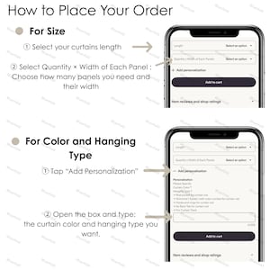 May include: An instructional graphic titled How to Place Your Order showing two smartphone screens. The first screen displays dropdown menus for length and quantity by width. The second screen shows the Add Personalization box for color and hanging type.