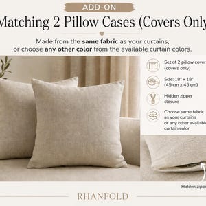 May include: A set of two beige square pillow covers measuring 18 inches by 18 inches. The covers feature a textured fabric and a hidden zipper closure. The text on the image reads ADD-ON Matching 2 Pillow Cases (Covers Only) and RHANFOLD.
