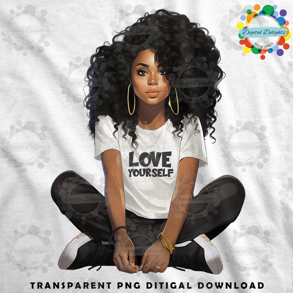 Love Yourself Png Girl Power Empowering Self Love African American Motivational Quote African American Girl Power Sublimation, DTF Printing