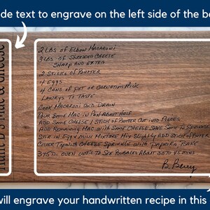 May include: A rectangular wooden cutting board with a handwritten recipe for Aunt B's Mac & Cheese. The recipe includes ingredients like elbow macaroni, shredded cheese, and butter. The board has text that says "Aunt B's Mac & Cheese" and instructions to engrave text on the left side.