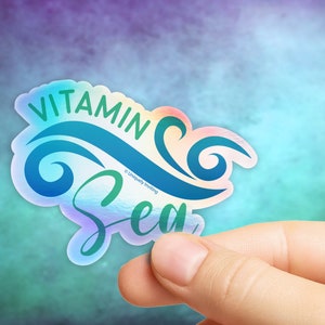 Vitamin Sea Sticker in Gloss or Holographic | Die-Cut, Waterproof, Laminated Vinyl Sticker