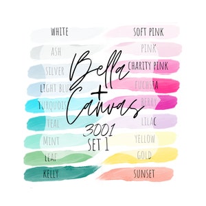 Bella + Canvas 3001 Color Chart, T-Shirt Color Chart, Bella + Canvas Color Swatch, Brush Stroke Color Chart