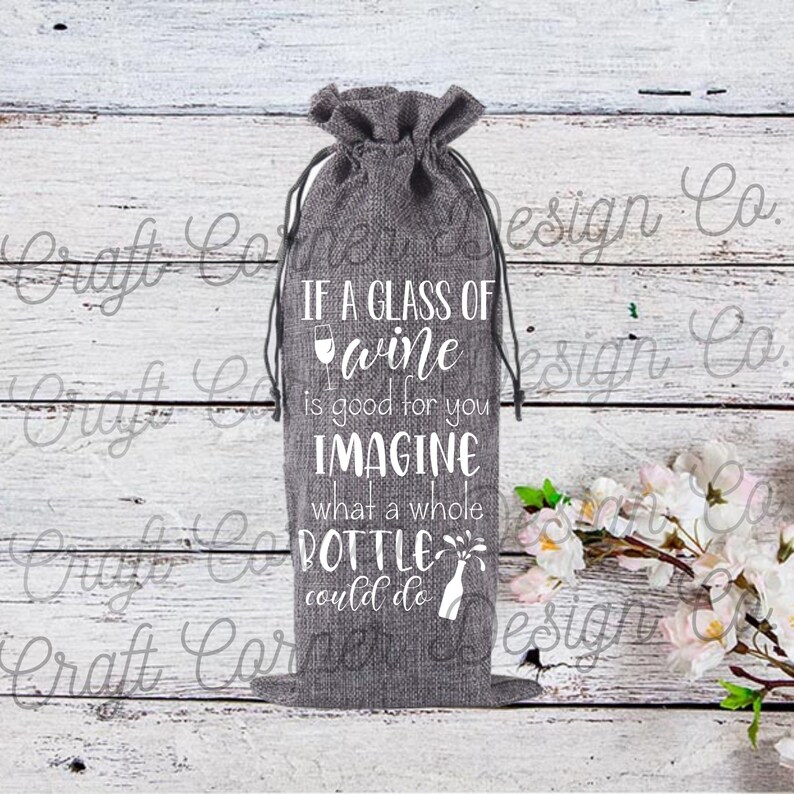 Wine Bag Quotes Bundle Funny Wine Bag Quotes Wine Quotes Etsy