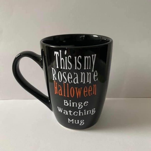 Roseanne Halloween Binge Watching Coffee Mug| Halloween Mug| Roseanne Halloween| Coffee|