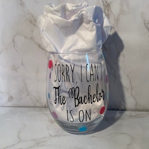 The Bach Wine Glass| Bachelor Inspired Wine Glass| Wine Lovers| Wine Glasses| Will You Take This Rose