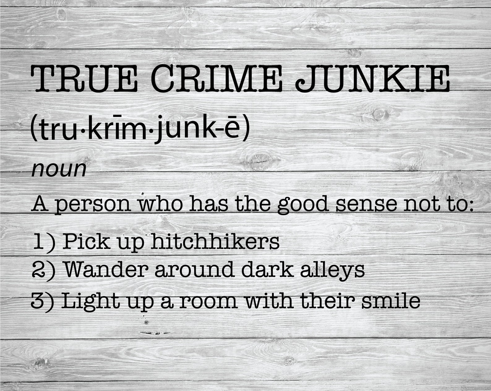 True Crime Junkie Definition True Crime SVG True Crime Gifts Cricut SVG True Crime Decal True
