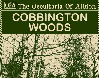 The Occultaria Of Albion Vol 16 - An Investigative Zine Into The Casefiles of Cobbington Woods