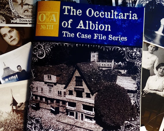 The Occultaria of Albion Vol 3 - An Investigative Zine Into The Casefiles of The Isle of Drumgunnan
