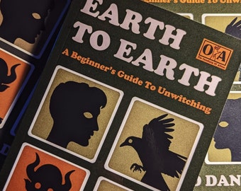 Earth To Earth: A Beginner's Guide To Unwitching