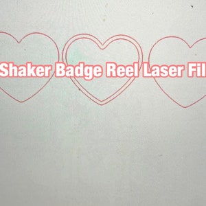 Laser Files, Shaker Badge Laser Files