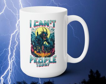 I Can't People Today Mug, Introvert Ceramic Coffee Mug, 15oz