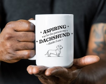 Dachshund Mug, Dog Mom/Dad Coffee Cup, Wiener Dog Lover Gift