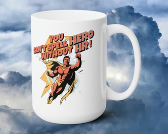 Can't Spell Hero Without HR Ceramic Mug, Human Resources Gift