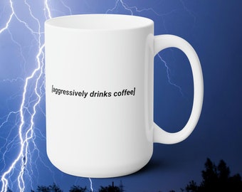 Funny Coffee Cup, Sarcastic Gift for Coworker