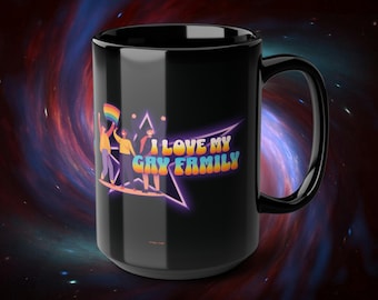 I Love My Gay Family Mug, LGBTQIA Pride Gift
