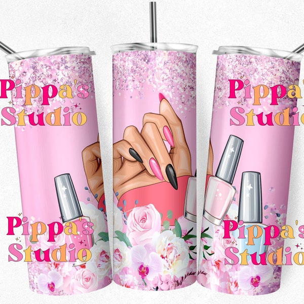 Nail Artist Tumbler Wrap PNG, 20oz  Tumbler Wrap Sublimation Design