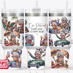 Funny Retirement Quote 40 oz Tumbler Wrap, Badass Sassy Grandma Tumbler, Sarcastic Design, Funny Tumbler 40 oz quencher tumbler sublimation